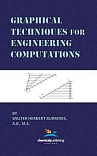 Graphical Techniques for Engineering Computations (Hardcover)