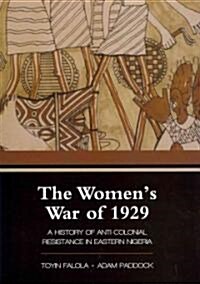 The Womens War of 1929 (Hardcover)