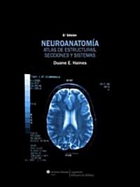 Neuroanatomia / Neuroanatomy (Paperback, 8th)