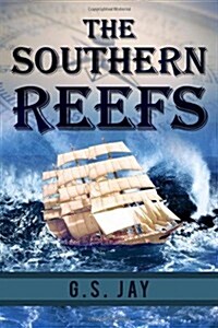 The Southern Reefs (Paperback)
