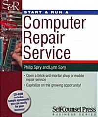 Start & Run a Computer Repair Service [With CDROM] (Paperback)