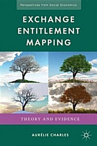 Exchange Entitlement Mapping : Theory and Evidence (Hardcover)