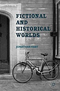 Fictional and Historical Worlds (Hardcover)
