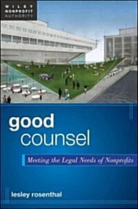 [중고] Good Counsel: Meeting the Legal Needs of Nonprofits (Hardcover)