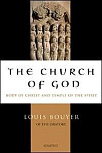 Church of God: Body of Christ and Temple of the Holy Spirit (Paperback)