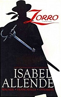Zorro Year One Volume 1: Trail of the Fox (Paperback)