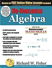No-Nonsense Algebra: Part of the Mastering Essential Math Skills Series (Paperback)