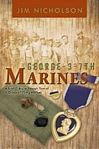 George-3-7th Marines (Paperback)