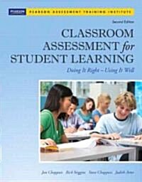 Classroom Assessment for Student Learning: Doing It Right - Using It Well [With CDROM] (Paperback, 2)