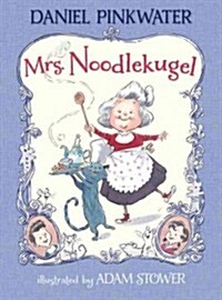 [중고] Mrs. Noodlekugel (Hardcover)