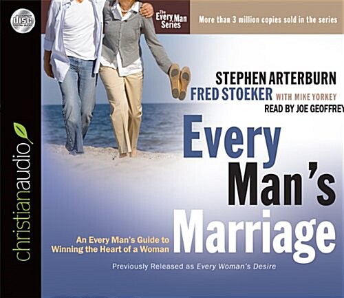 Every Mans Marriage: An Every Mans Guide to Winning the Heart of a Woman (Audio CD)