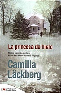 La Princesa de Hielo (Paperback, 45)