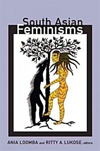 South Asian Feminisms (Paperback)