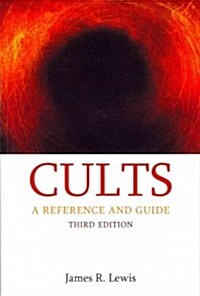 Cults : A Reference and Guide (Paperback)