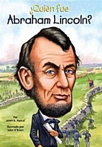 풯ui? Fue Abraham Lincoln? (Paperback)
