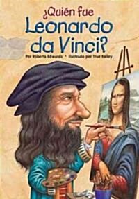 풯ui? Fue Leonardo Da Vinci? (Paperback)