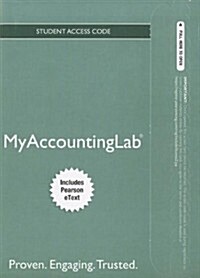 Myaccountinglab With Pearson Etext Access Card (Pass Code)