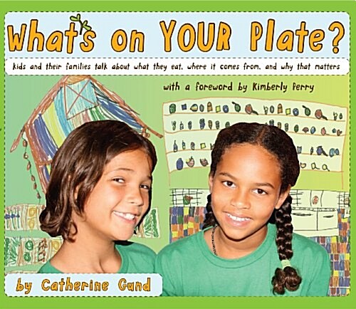 Whats on Your Plate? (Paperback)