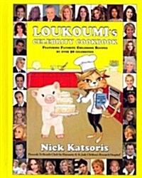 Loukoumis Celebrity Cookbook (Hardcover)