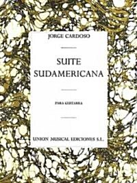 Suite Sudamericana: For Guitar (Paperback)