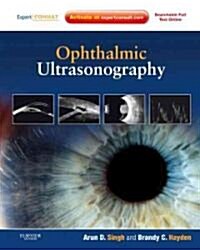 Ophthalmic Ultrasonography : Expert Consult - Online and Print (Hardcover)