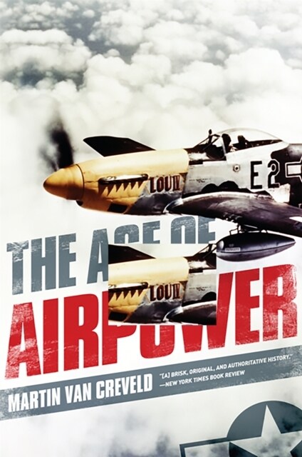 Age of Airpower (Paperback)