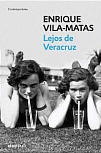 Lejos de Veracruz / Far from Veracruz (Paperback)