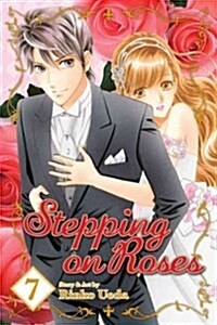 Stepping on Roses, Vol. 7 (Paperback)