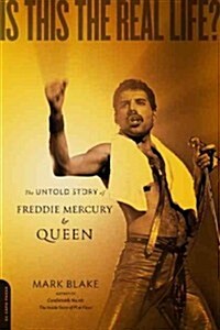 Is This the Real Life?: The Untold Story of Queen (Paperback)