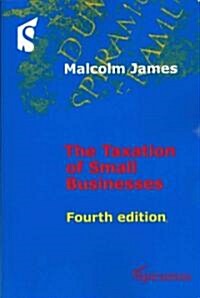 Taxation of Small Businesses (Paperback, 4th)