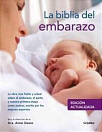 La biblia del embarazo / Your Pregnancy Bible (Hardcover, Translation)