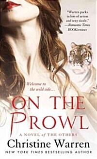 On the Prowl: A Novel of the Others (Mass Market Paperback)