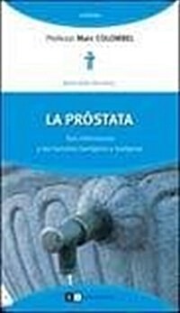 La prostata / The prostate (Paperback)