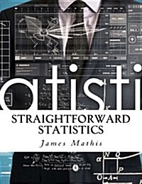 Straightforward Statistics (Paperback)