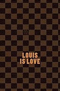 Louis Is Love (Paperback)
