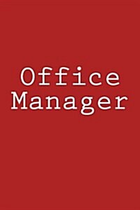 Office Manager: Notebook (Paperback)