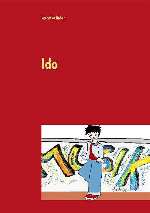 Ido: Der Junge aus dem Hochhausviertel (Paperback)