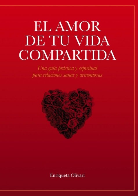 El Amor de Tu Vida Compartida (Paperback, Revised)