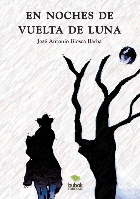 En Noches de Vuelta de Luna (Paperback, Revised)