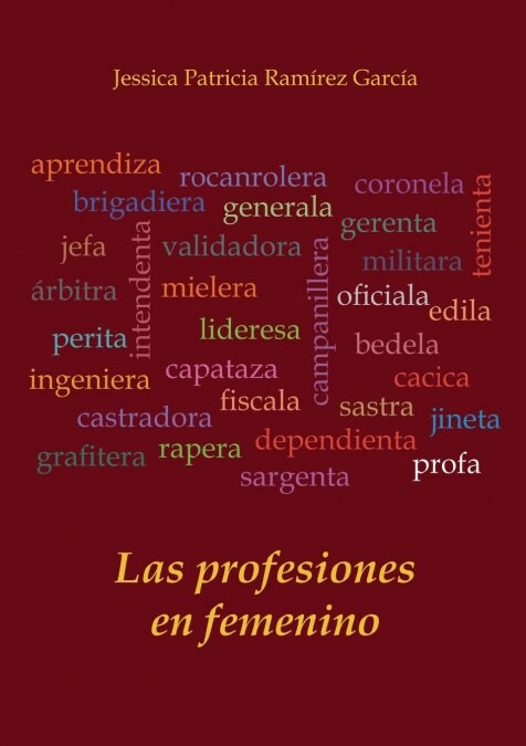 Las Profesiones En Femenino (Paperback, Revised)