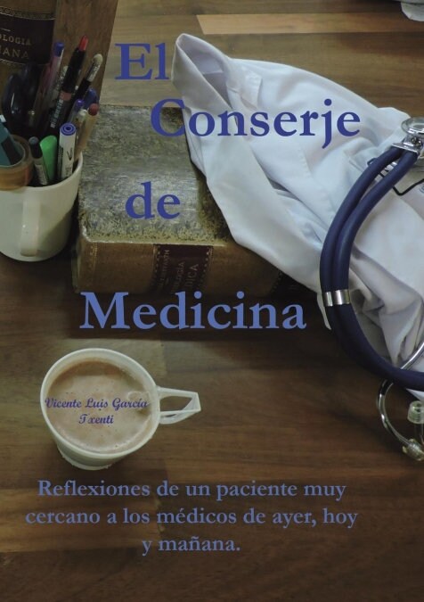 El Conserje de Medicina (Paperback, Revised)