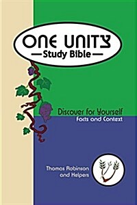 One Unity Study Bible: Discover for Yourself Facts and Context (Paperback)
