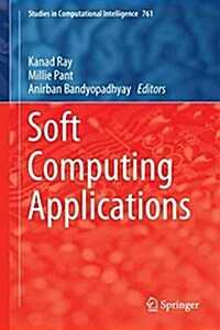 Soft Computing Applications (Hardcover, 2018)
