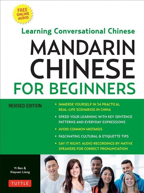 Chinese for Beginners: Learning Conversational Chinese (Fully Romanized and Free Online Audio) (Paperback)