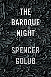 The Baroque Night (Paperback)