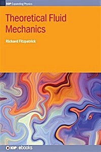 Theoretical Fluid Mechanics (Hardcover)