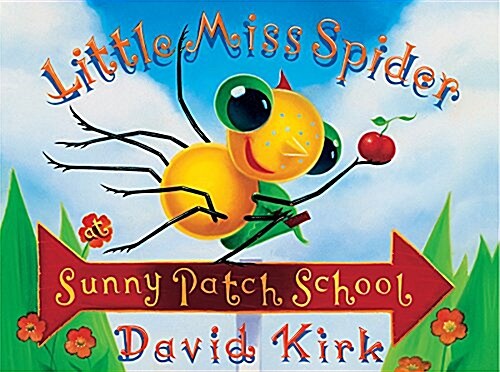 Little Miss Spiders Sunny Patch School: 25th Anniversary Edition (Hardcover)