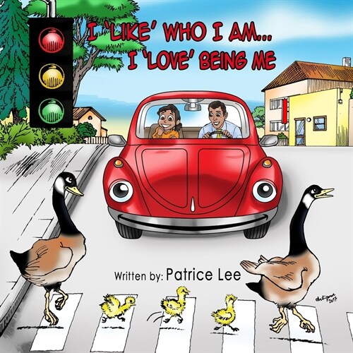 I LIKE Who I Am...I LOVE Being Me (Paperback)