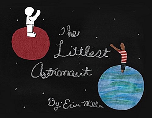 The Littlest Astronaut (Paperback)