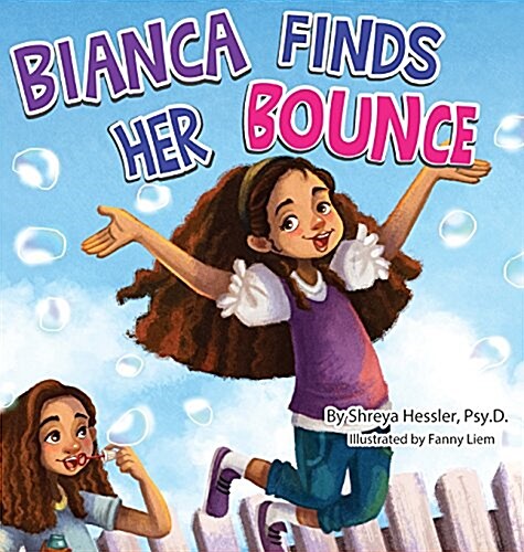 Bianca Finds Her Bounce (Hardcover)